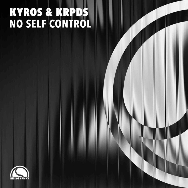 Kyros & KRPDS Turn Up the Pressure With “No Self Control”